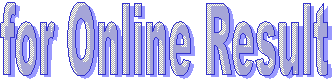for Online Result
